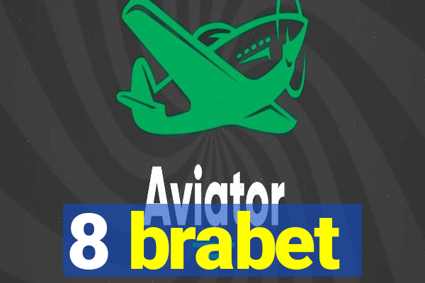 8 brabet